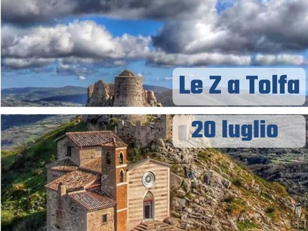 Le Z a Tolfa – 20 Luglio Tolfa (RM)